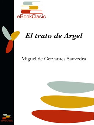 cover image of El trato de Argel (Anotado)